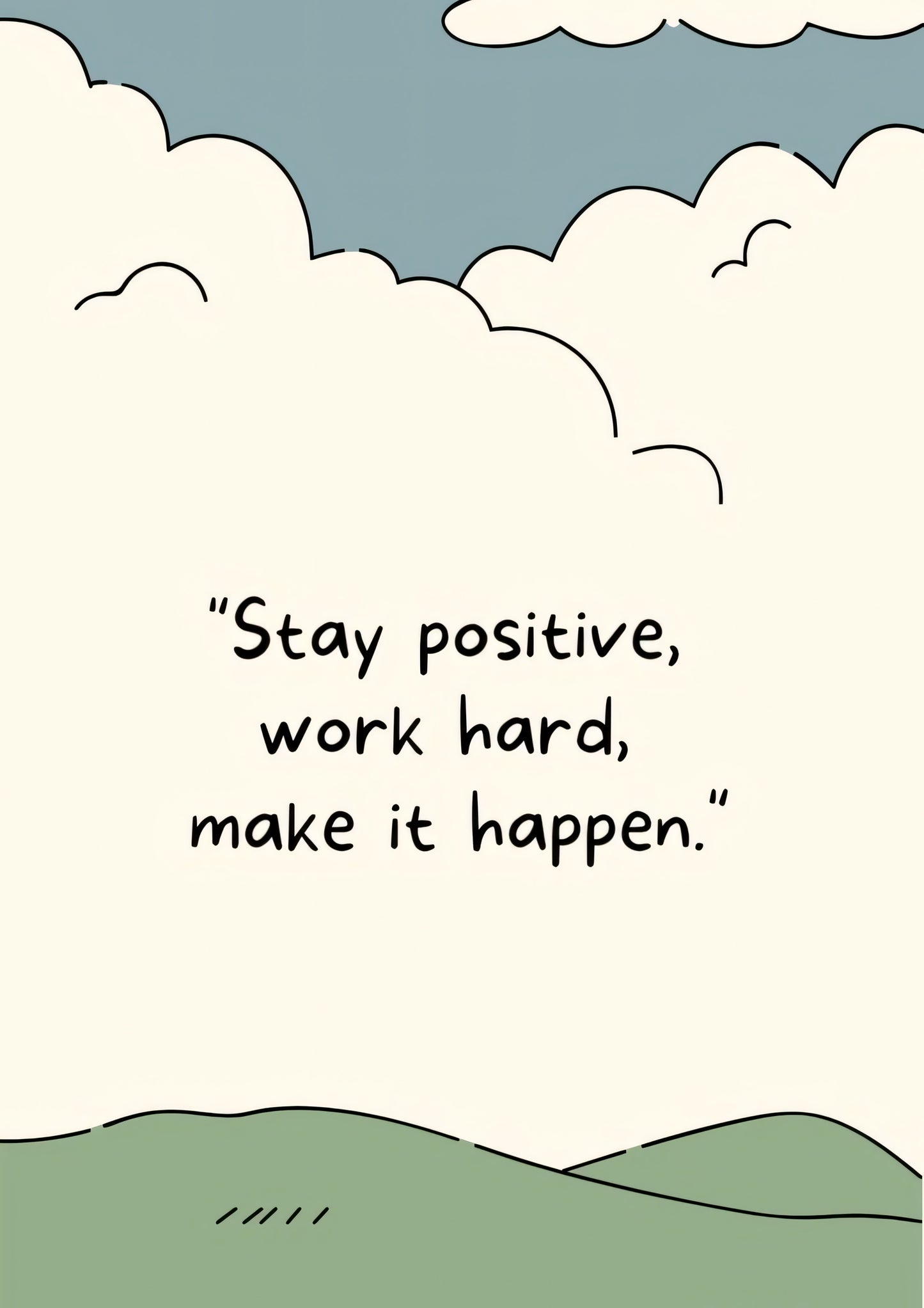 Stay Positive