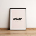 Risking is better than regretting