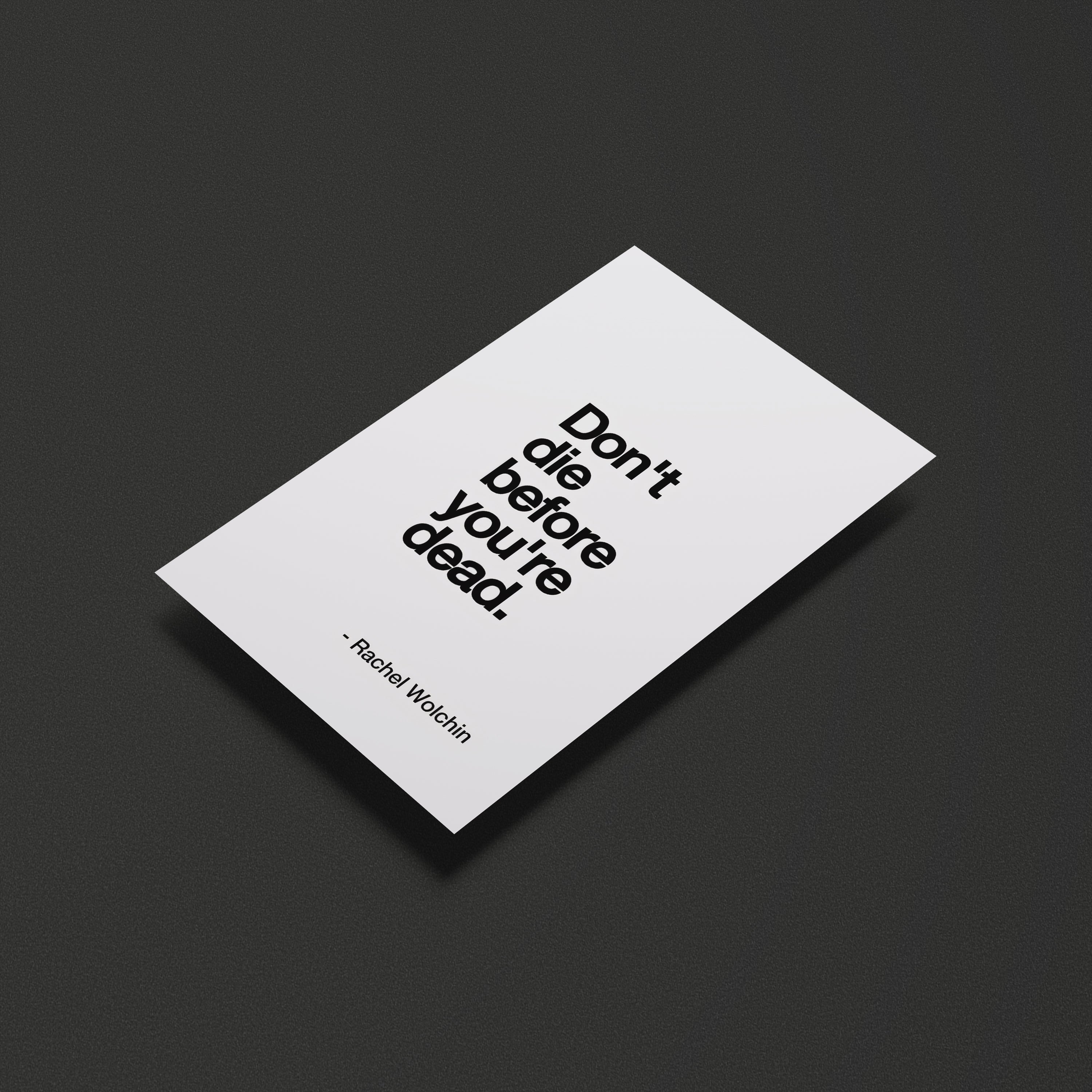 Don't die before you're dead