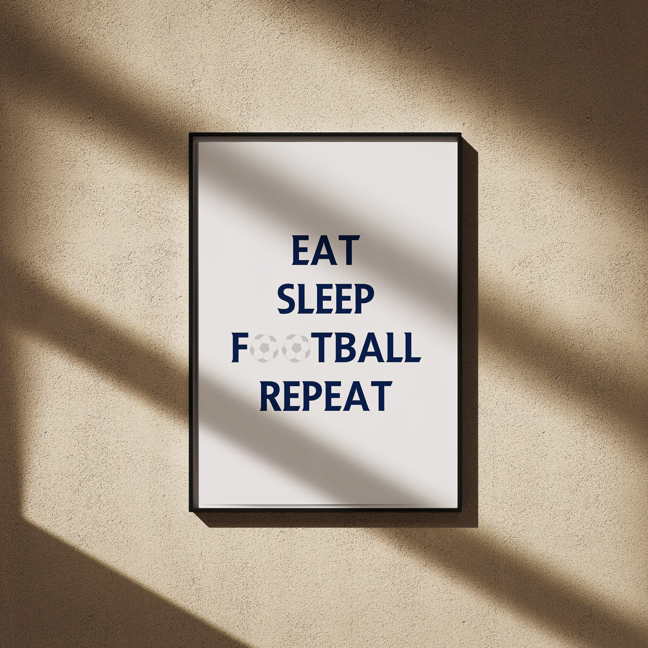 Eat, Sleep, Football, Repeat Poster - Football Poster