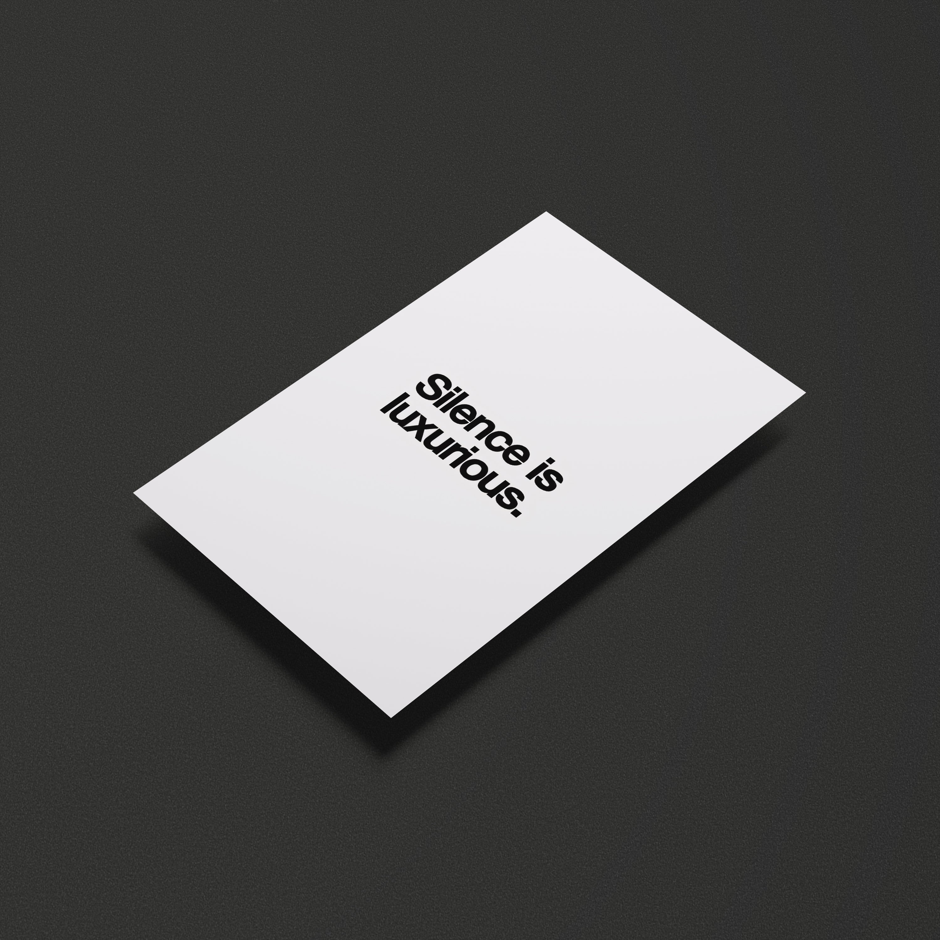 Silence is luxurious