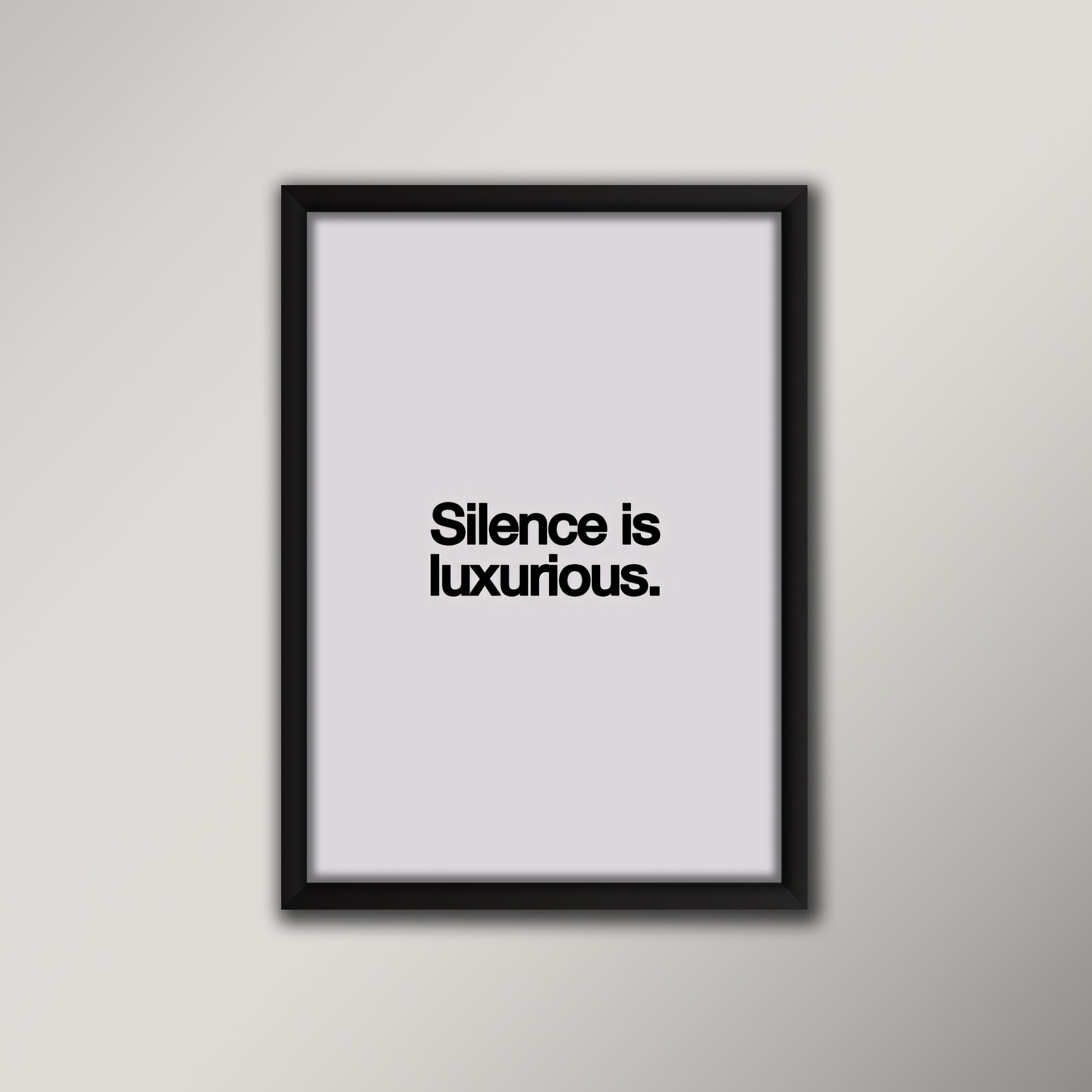 Silence is luxurious