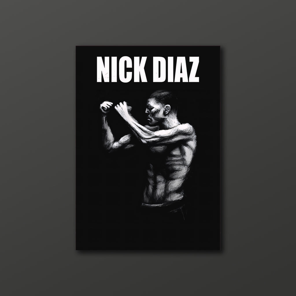 Nick Diaz Poster 03