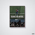 Silence the Haters Poster - Football Poster